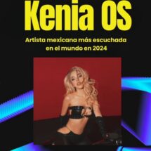 KENIA OS, LA MÁS ESCUCHADA EN EL MUNDO EN SPOTIFY