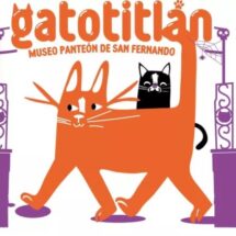GATOTITLÁN 2025: TALLERES, BAZAR Y CROQUETÓN PARA PROTEGER A LOS MICHIS