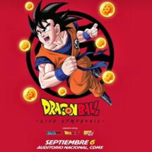 DRAGON BALL LIVE SYMPHONIC LLEGA AL AUDITORIO NACIONAL