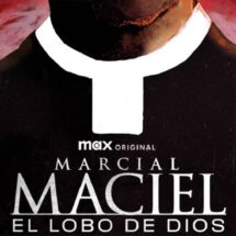 De la devoción al horror: estrenan serie sobre Maciel