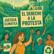 EL DERECHO A LA PROTESTA AMBIENTAL: DESDE LA UTOPÍA SOLARPUNK AL CAMBIO REAL